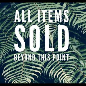 all items are SOLD beyond this point